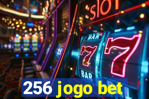 256 jogo bet